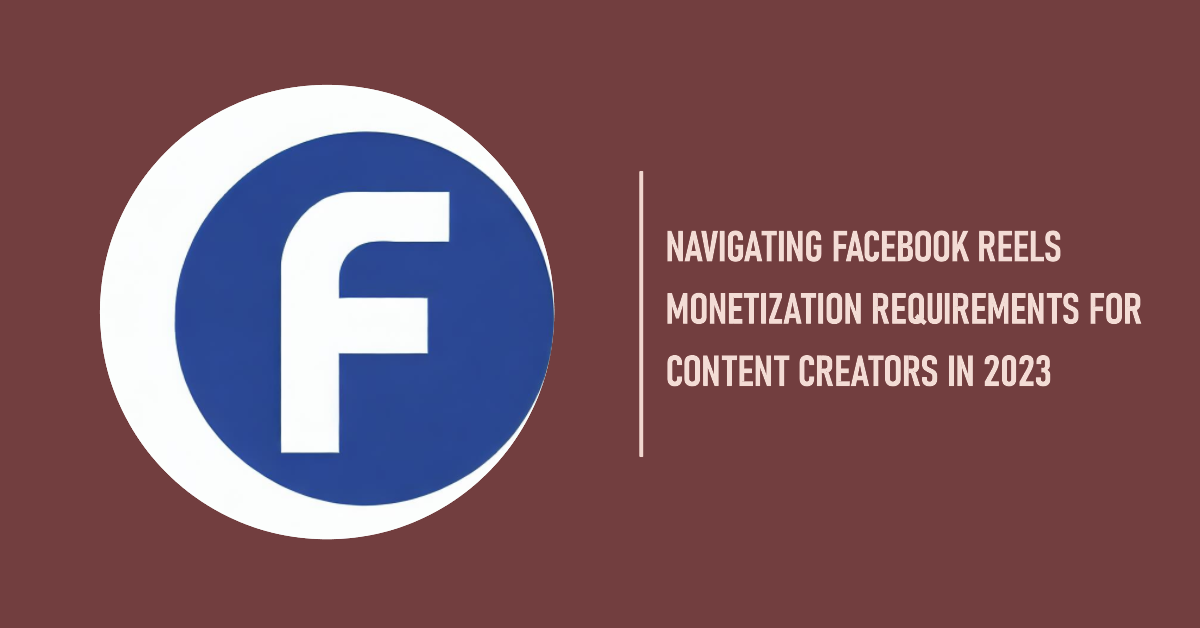 Navigating Facebook Reels Requirements for Content